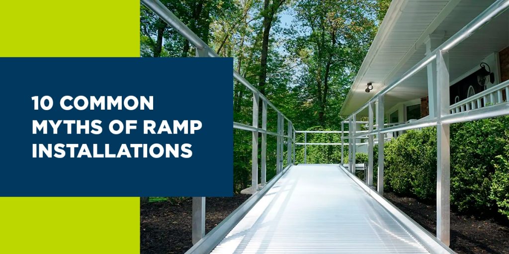 10 Common Myths of Ramp Installations