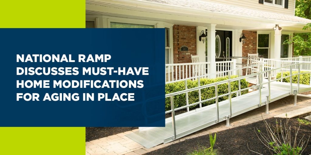 National Ramp Discusses Must-Have Home Modifications for Aging in Place