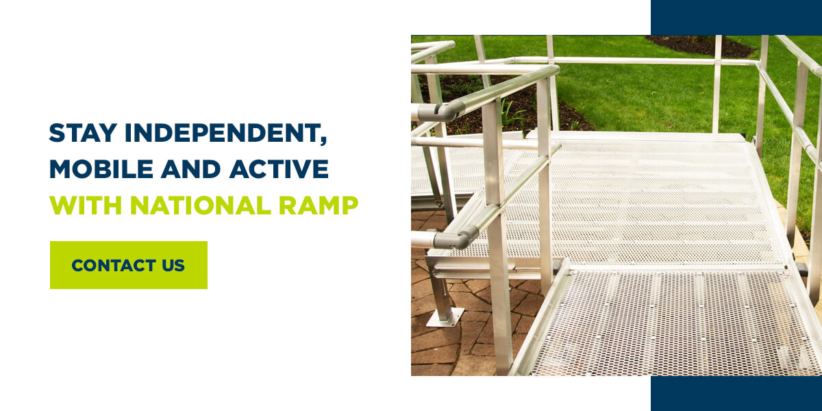 Stay Independent, Mobile and Active With National Ramp