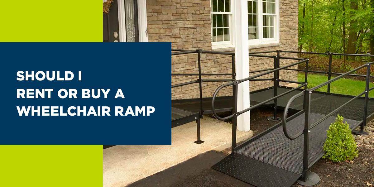 Should I Rent or Buy a Wheelchair Ramp? National Ramp